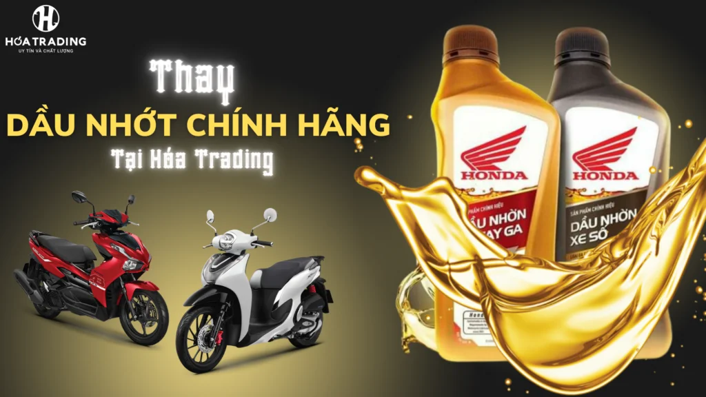 Dịch vụ thay nhớt xe máy chính hãng Honda Việt Nam