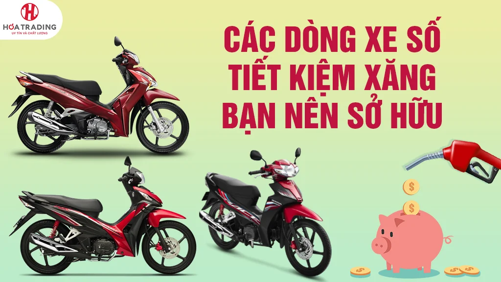 4 mẫu xe số ngốn ít xăng nhất tại Việt Nam