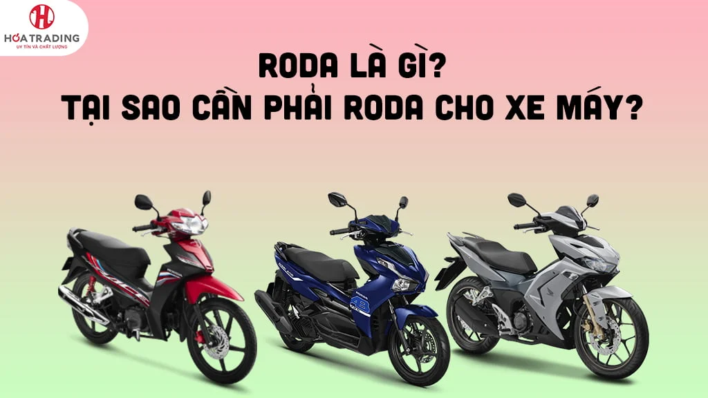 Khái niệm Roda trong lĩnh vực xe máy