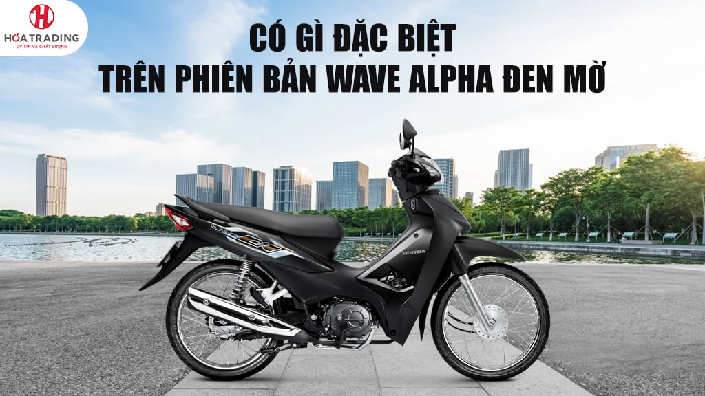 Wave Alpha 110cc mới có thêm màu đen nhám cá tính